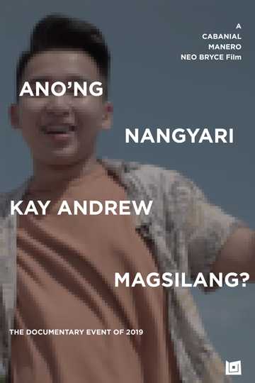 What Happened to Andrew Magsilang? Poster