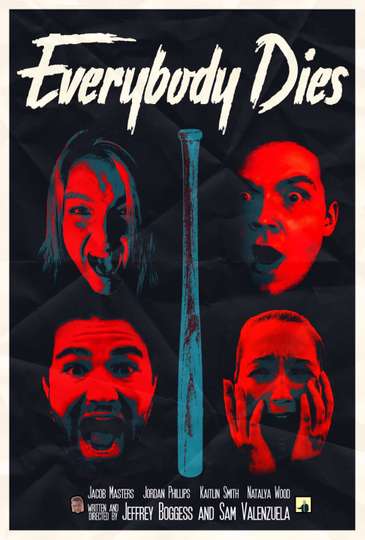 Everybody Dies Poster