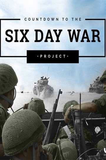 Countdown to the Six Day War