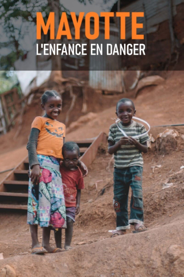 Mayotte Childhood in Danger