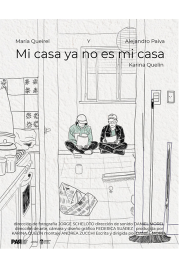 Mi casa ya no es mi casa Poster