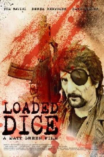 Loaded Dice Poster