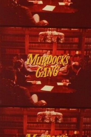 Murdocks Gang