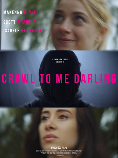 Crawl to Me Darling