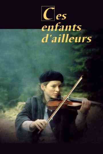 Ces enfants d'ailleurs