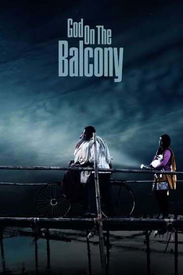 God On The Balcony Poster