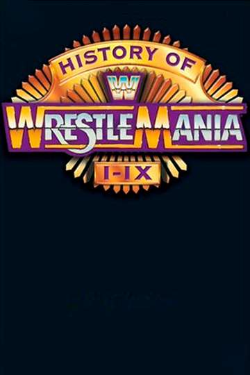 WWE The History of Wrestlemania IIX