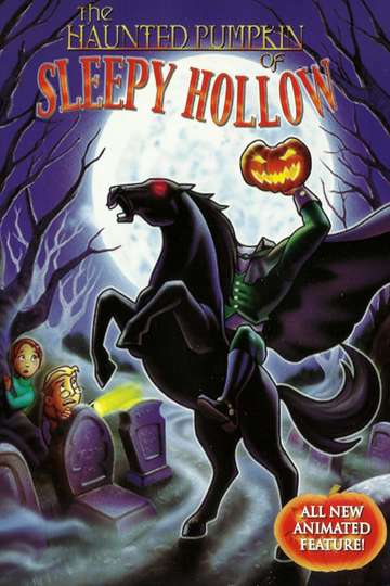 The Haunted Pumpkin of Sleepy Hollow Poster
