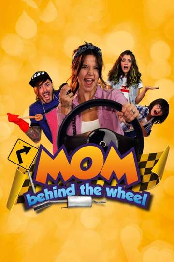 Mom Behind the Wheel Poster