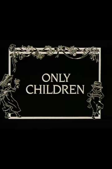 Only Children Poster