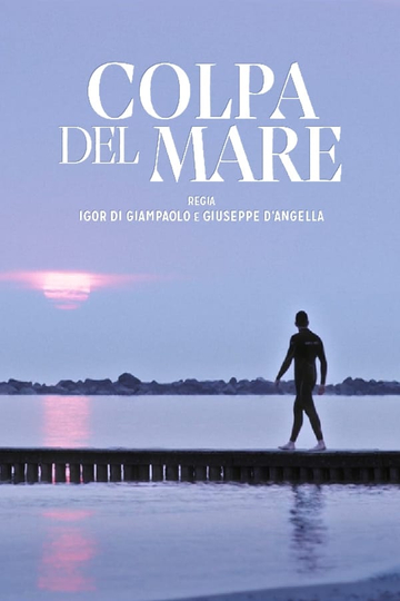 Colpa del mare Poster