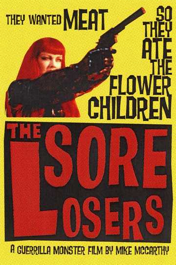 The Sore Losers Poster