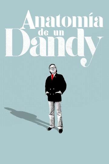 Anatomy of a Dandy Poster