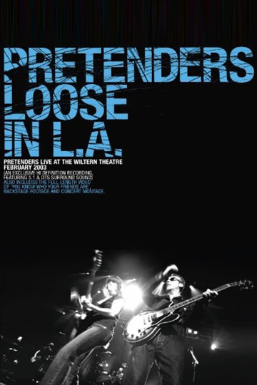 Pretenders  Loose in LA