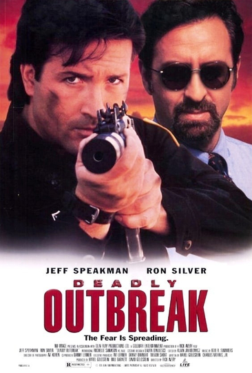 Deadly Outbreak Poster