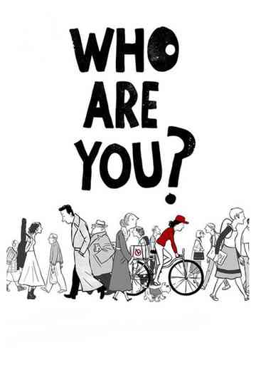 Who Are You?