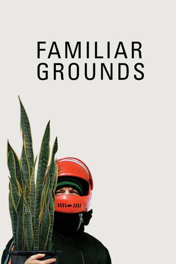 Familiar Grounds Poster