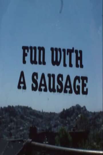 Fun with a Sausage Poster