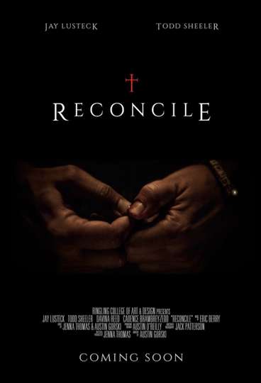 Reconcile Poster