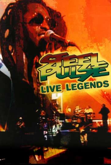 Steel Pulse Live Legends Poster