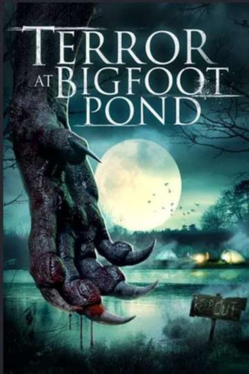 Terror at Bigfoot Pond Poster