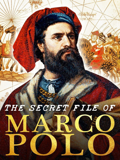 The Secret File Of Marco Polo