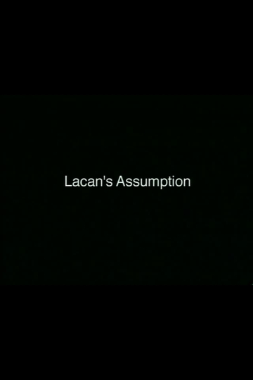 Lacans Assumption