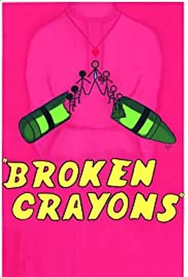 Broken Crayons Poster