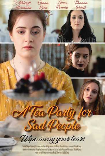 A Tea Party for Sad People Poster