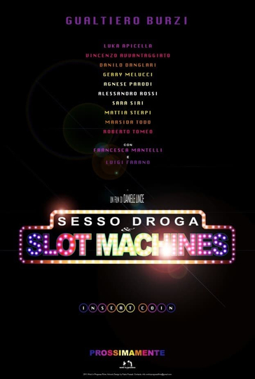 Sesso Droga & Slot Machines Poster