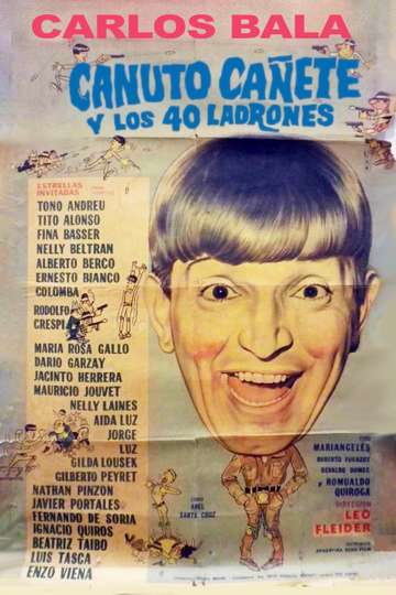 Canuto Cañete y los 40 ladrones Poster