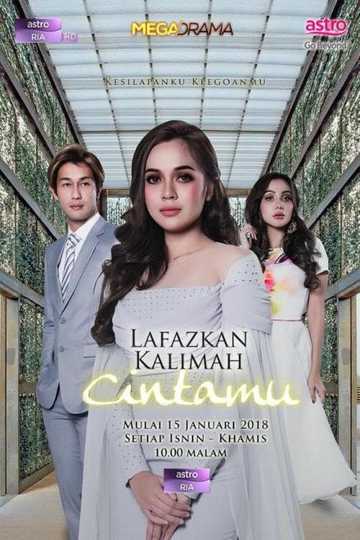 Lafazkan Kalimah Cintamu Poster