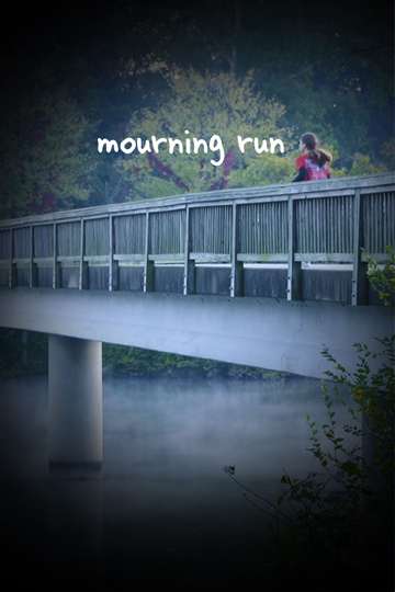 Mourning Run Poster