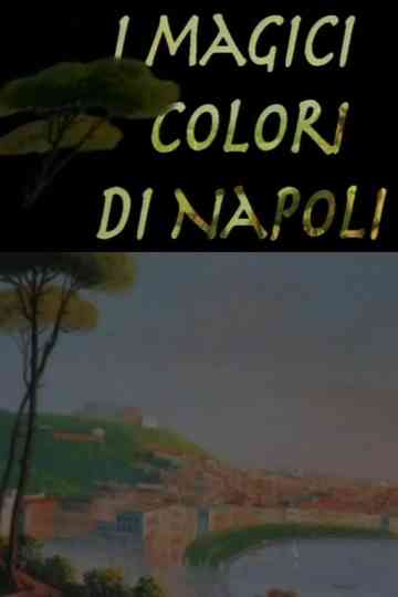 I magici colori di Napoli