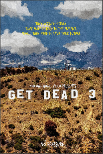 Get Dead 3 Hell On Earth