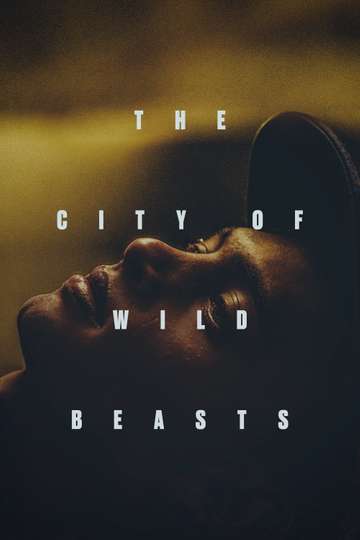 The City of Wild Beasts Poster