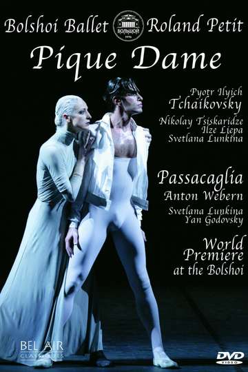 Большой балет Пиковая дамаПассакалья Poster