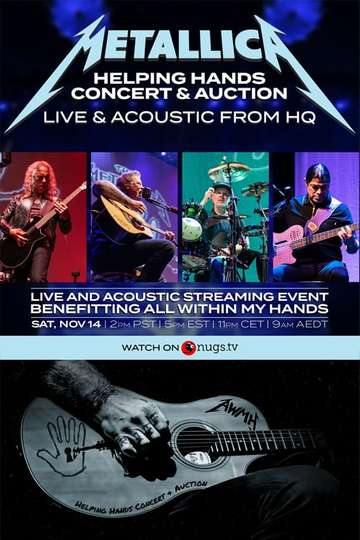 Metallica Helping Hands Concert  Auction Live  Acoustic From HQ