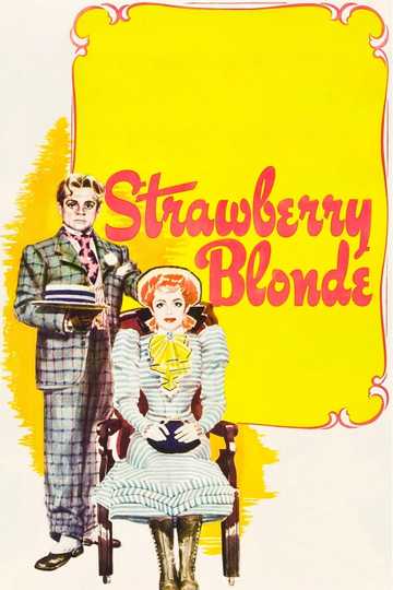 The Strawberry Blonde Poster