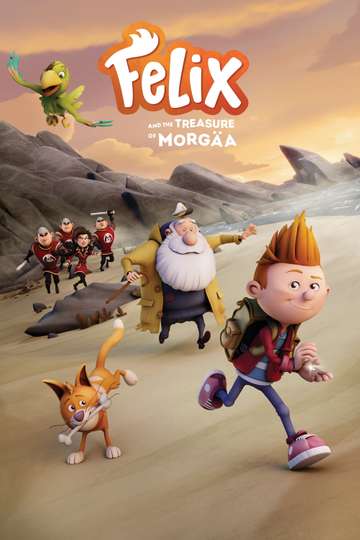 Felix and the Treasure of Morgäa Poster