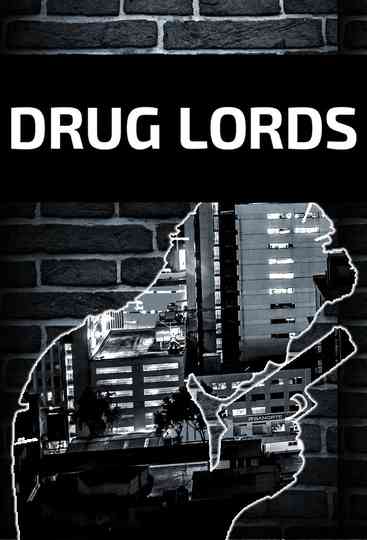 Drug Lords Poster