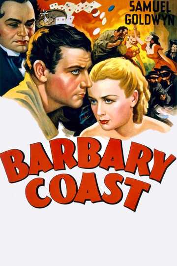 Barbary Coast Poster
