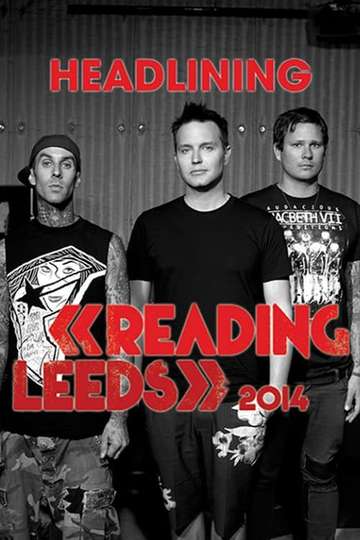 Blink 182  Live Reading Festival 2014