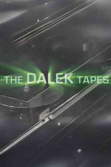The Dalek Tapes Poster