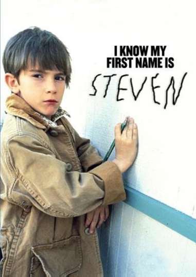 I Know My First Name Is Steven Poster