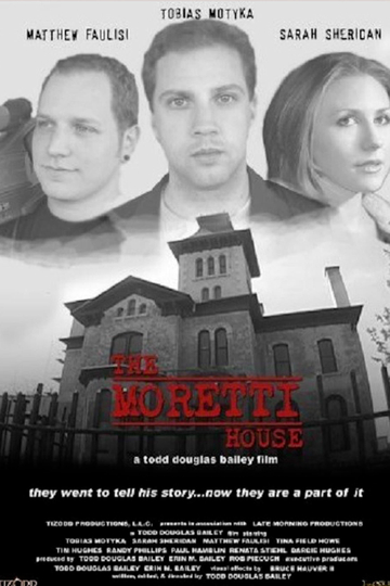 The Moretti House Poster