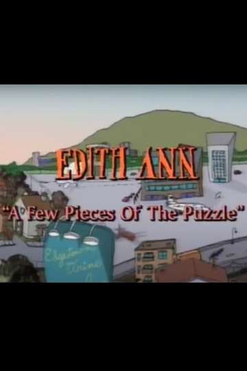 Edith Ann: A Few Pieces of the Puzzle Poster