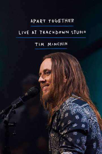 Tim Minchin Apart Together Live At Trackdown Studios Poster