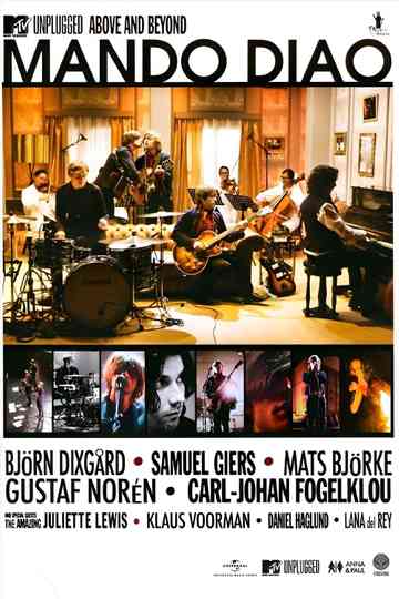 Mando Diao MTV Unplugged  Above and Beyond