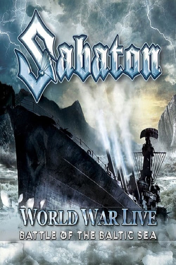 Sabaton World War Live  Battle of the Baltic Sea